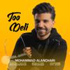 Mohammad Alanchari - Too Deli