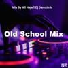 Old School Mix _03